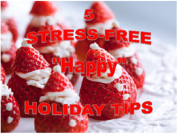 “Happy” Holiday Tips