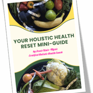 Holistic Health Reset Mini-Guide