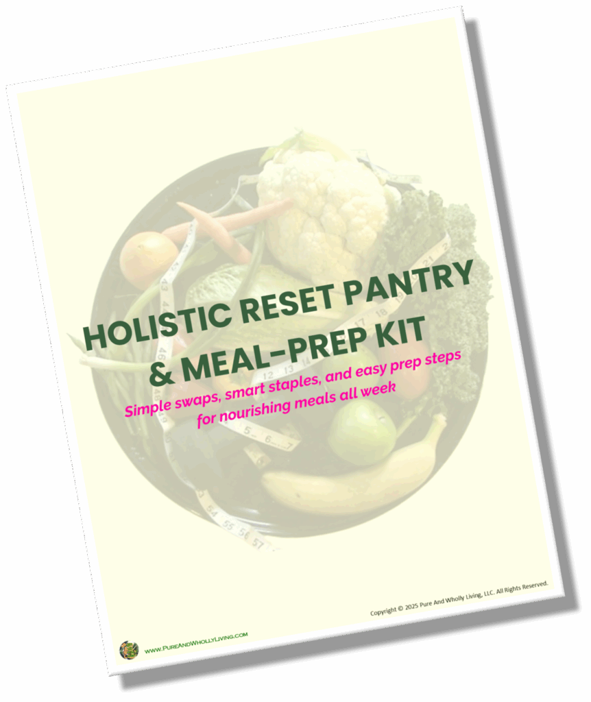 Holistic Reset Pantry & Meal-Prep Kit